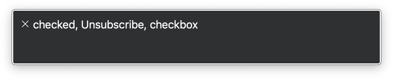 VoiceOver announcement, which reads 'checked, Unsubscribe, checkbox'