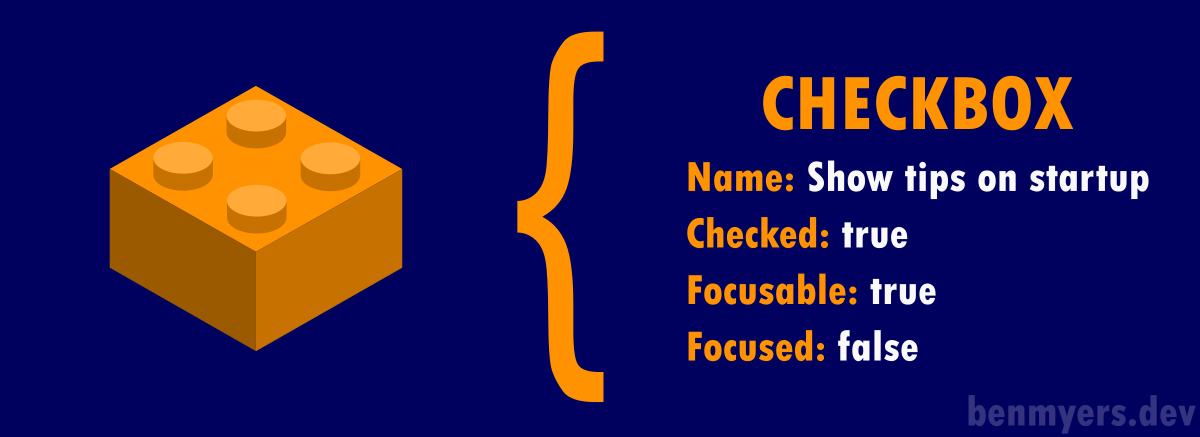 An orange LEGO brick is labeled with properties of a Checkbox object. The name is "Show tips on startup", checked is true, focusable is true, and focused is false'